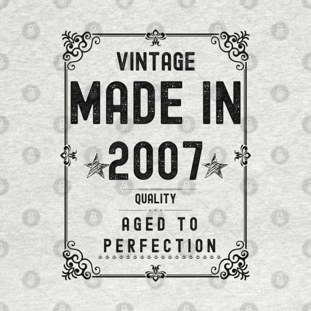 Vintage Made in 2007 Quality Aged to Perfection by Xtian Dela ✅